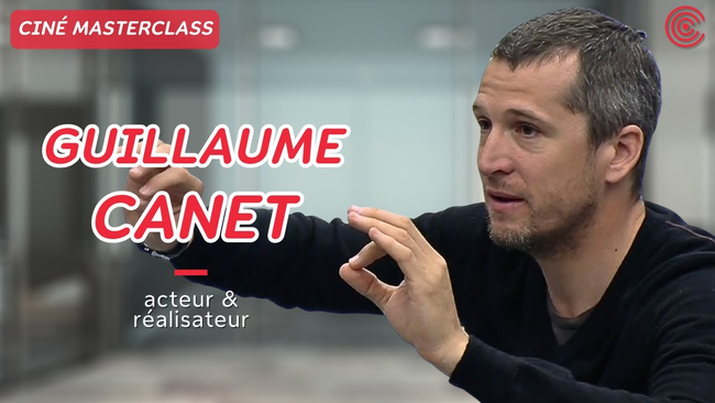 Guillaume Canet - Ciné MasterClass - 2015