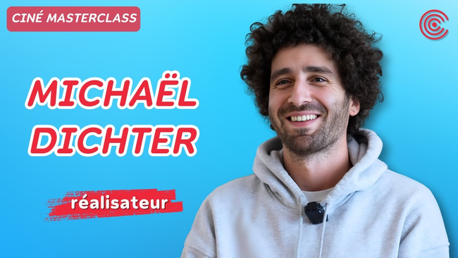 Michaël Dichter - Ciné MasterClass - 2024